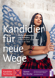 Kirchenvorstandswahl 2024 - Plakat Kandidier für neue Wege